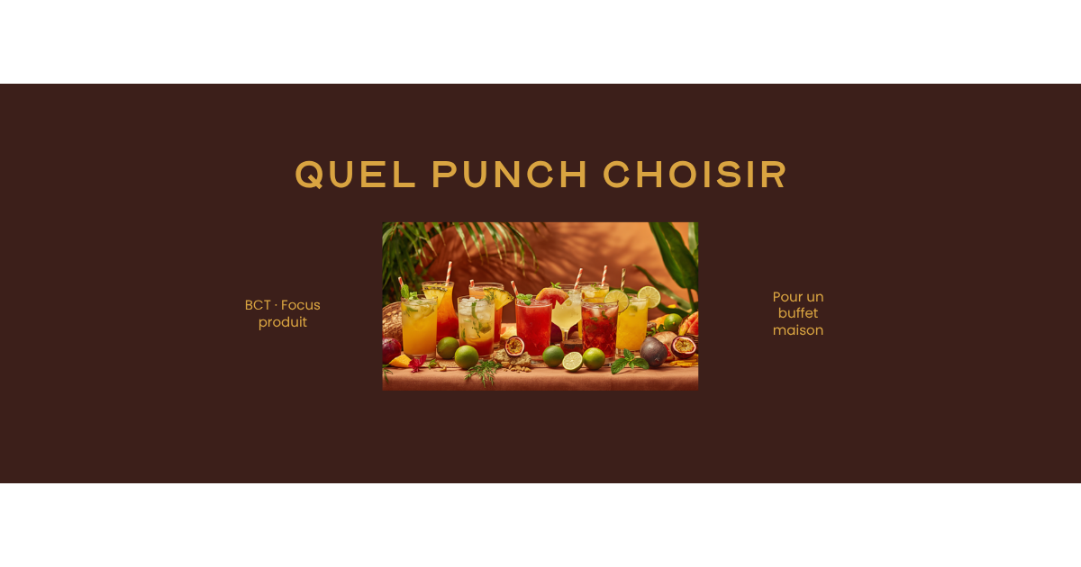 Quel punch choisir pour un buffet maison